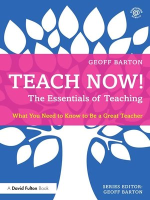 cover image of Teach Now! the Essentials of Teaching